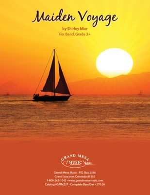 Maiden Voyage - Shirley Mier - Grand Mesa Music Score/Parts