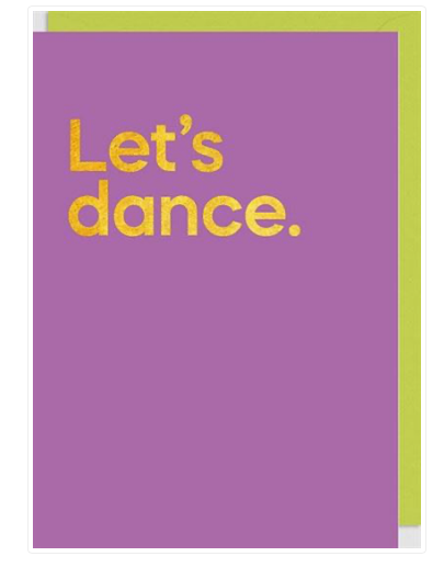 ***WAS $7.95***Greeting Card - Let's Dance