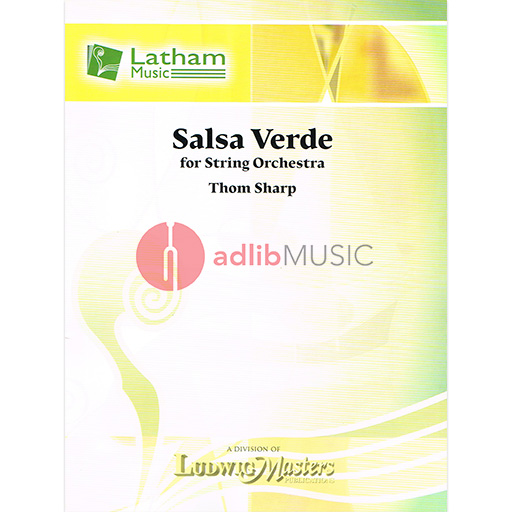 SALSA VERDE FOR STRING ORCHESTRA SC/PTS CPLTE - SHARP - STRING ORCHESTRA - LATHAM