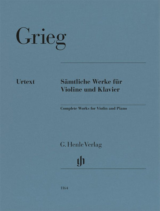 Grieg - Complete Works - Violin & Piano - G Henle Verlag