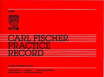 Carl Fischer Practice Record - Carl Fischer