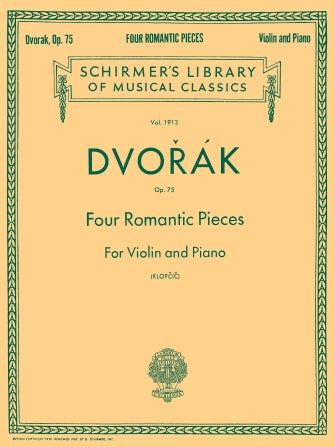 Dvorak - 4 Romantic Pieces Op75 - Violin/Piano Accompaniment Schirmer 50262840