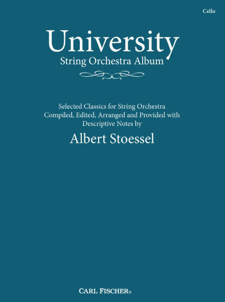 University String Orchestra Album - String Orchestra Cello Part compiled & arranged by Stoessel Fischer O1530
