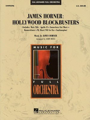 James Horner - Hollywood Blockbusters - James Horner - John Moss Hal Leonard Score/Parts