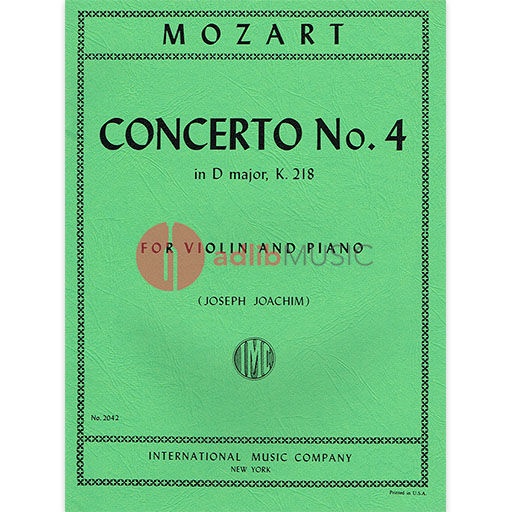 Mozart - Concerto in Dmaj #4 K218 - Violin/Piano Accompaniment includes the Joachim Cadenza IMC IMC2042