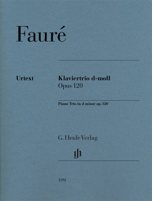 Faure - Piano Trio in Dmin Op120 - Violin/Cello/Piano Henle HN1292