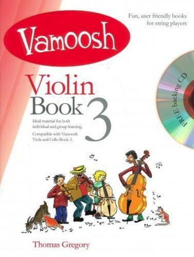 Vamoosh Violin Book 3 - Violin/CD by Gregory Vamoosh Music VAM3