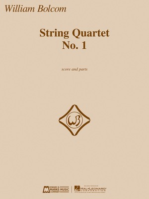 String Quartet No. 1 - Score And Parts - William Bolcom - Edward B. Marks Music Company String Quartet Score/Parts
