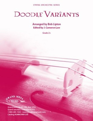 Doodle Variants - Bob Lipton Grand Mesa Music Score/Parts