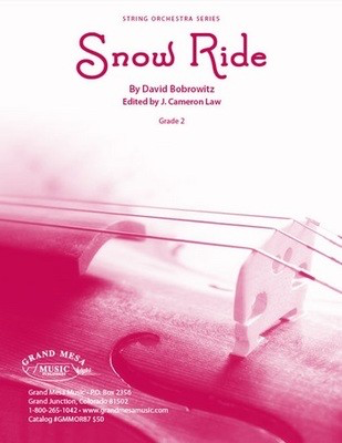 Snow Ride - David Bobrowitz - Grand Mesa Music Score/Parts