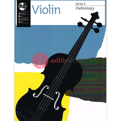 AMEB Violin Series 9 Preliminary Grade - Violin/Piano Accompaniment AMEB  1202728039