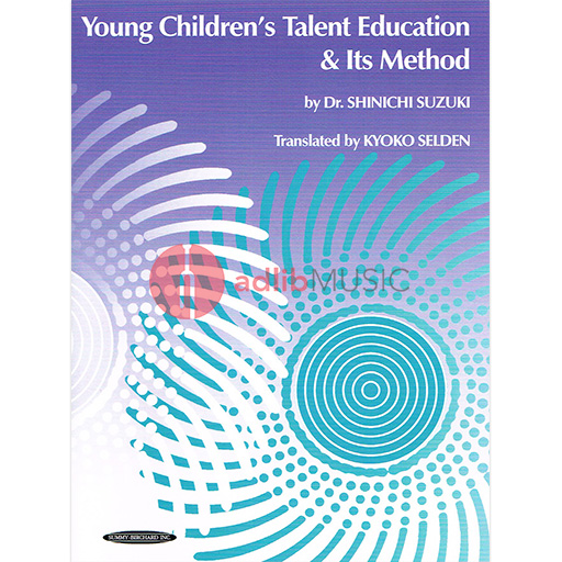 Young Children's Talent Education & it's Method - Text by Suzuki Summy Birchard 1001665667