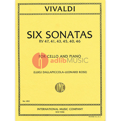 Vivaldi - 6 Sonatas RV47, RV41, RV43, RV45, RV40, RV46 - Cello/Piano Accompaniment edited by Dallapiccola/Rose IMC IMC1852