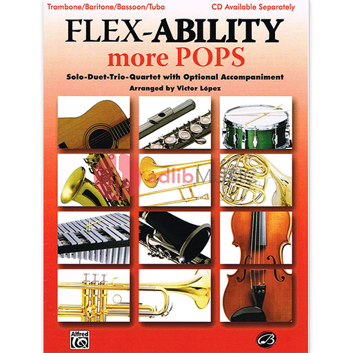 Flexability More Pops - Trombone Part arranged by Lopez Alfred 30329