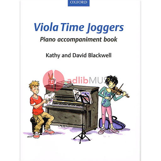 Viola Time Joggers - Piano Accompaniment New Edition by Blackwell Oxford 9780193398566