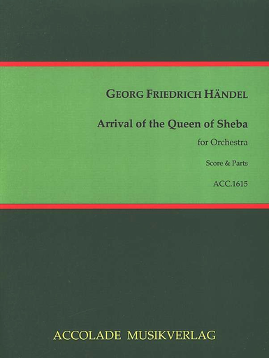 ARRIVAL OF THE QUEEN OF SHEBA - FULL ORCHESTRA - HANDEL - ACCOLADE