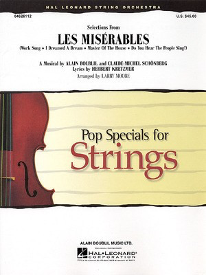 Selections from Les Misí©rables - Larry Moore Hal Leonard Score/Parts