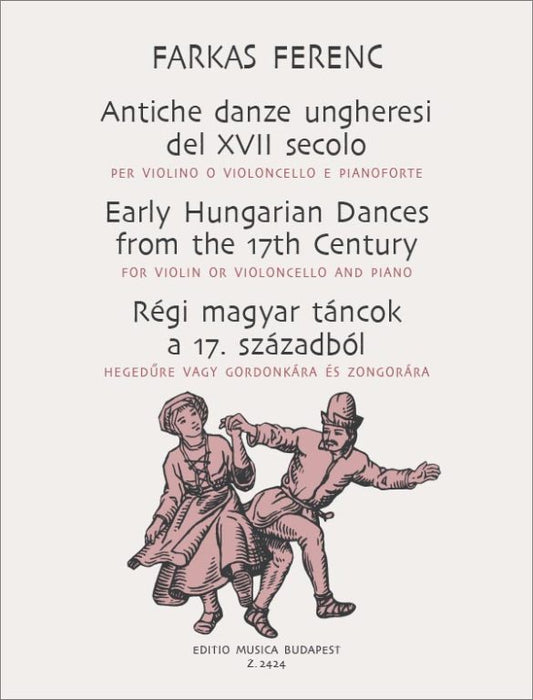 Farkas - Early Hungarian Dances from the 17th Century - Violin Solo EMB Z2424
