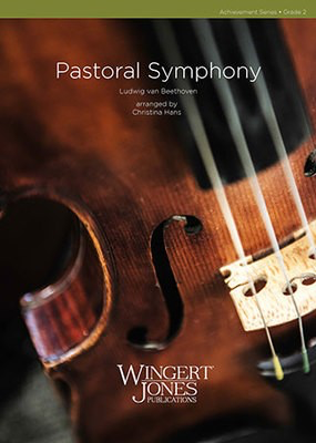 Pastoral Symphony - Ludwig van Beethoven - Christina Hans Wingert-Jones Publications Score/Parts