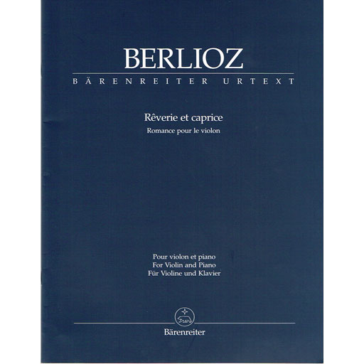 Berlioz - Reverie et Caprice - Violin/Piano Accompaniment Barenreiter BA5798A