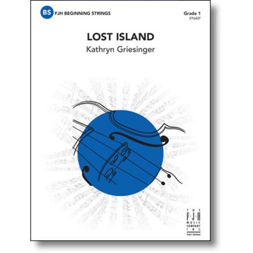 Griesinger - Lost Island - String Orchestra Grade 1 Score/Parts FJH ST6437