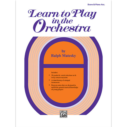 Learn to Play in the Orchestra Book 1 - Teacher Guide/Score by Matesky Alfred 771