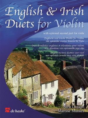 English & Irish Duets - for Violin with Optional Second Part for Viola - Viola|Violin Martine Mussies|Nico Dezaire De Haske Publications String Duo
