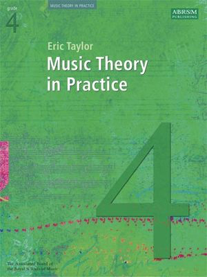 ABRSM Music Theory in Practice Book 4 - Theory Book by Taylor 9781860969454