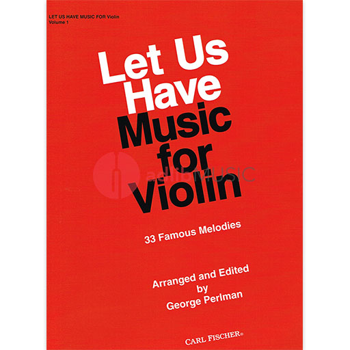 Let Us Have Music Volume 1 - Violin/Piano Accompaniment arranged by Perlman Fischer O3206