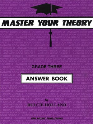 Master Your Theory Grade 3 - Answer Book Holland E54521