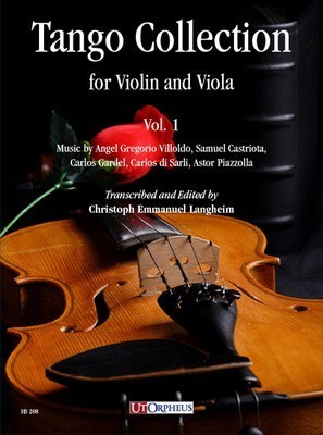 Tango Collection for Violin and Viola Vol. 1 - Viola|Violin Christoph Emmanuel Langheim UT Orpheus String Duo