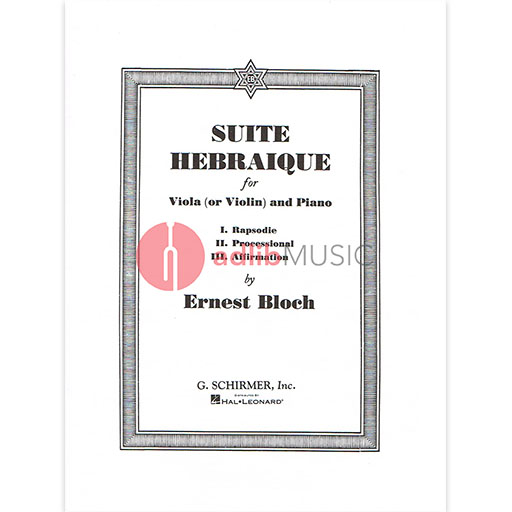 Bloch - Suite Hebraique - Viola/Piano Accompaniment Schirmer 50286080