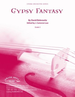 Gypsy Fantasy - David Bobrowitz - Grand Mesa Music Score/Parts