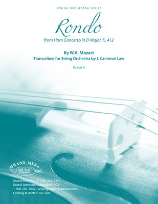 Rondo from Horn Concerto in D Major, K. 412 - Wolfgang Amadeus Mozart - J. Cameron Law Grand Mesa Music Score/Parts