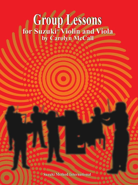 Group Lessons for Suzuki - Violin/Viola by McCall Summy Birchard 0435