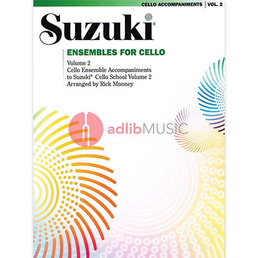 Suzuki Ensembles Volume 2 - Cello Ensemble Summy Birchard 0298S