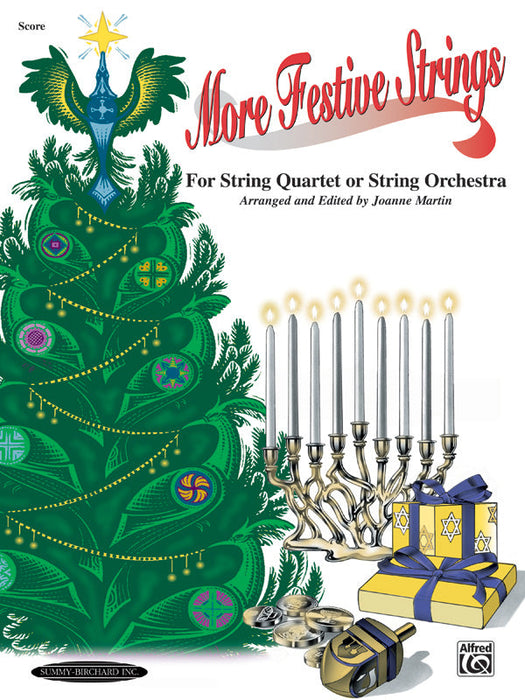 More Festive Strings for String Quartet or String Orch Score - Martin Joanne Alfred 0971