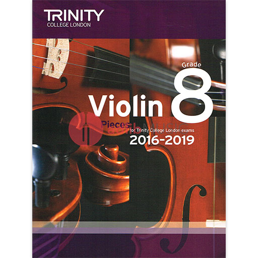 Trinity Violin Exam Grade 8 2016-2019 - Violin/Piano Accompaniment TCL014702