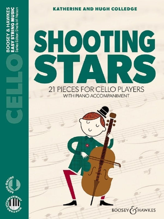 Shooting Stars - Cello/Audio Access Online/Piano Accompaniment by Colledge Boosey & Hawkes M060135453 New Edition