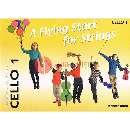 Flying Start for Strings Book 1 - Cello by Thorp Flying Strings FS047