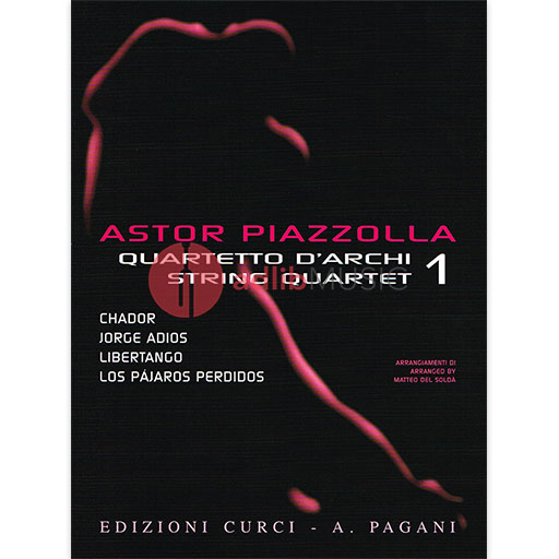 Piazzolla - String Quartets Volume 1 - String Quartet arranged by Solda Edizioni Curci EC11750