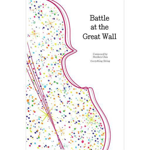 Chin Battle at the Great Wall String Orchestra Grade 1.5 Score/Par