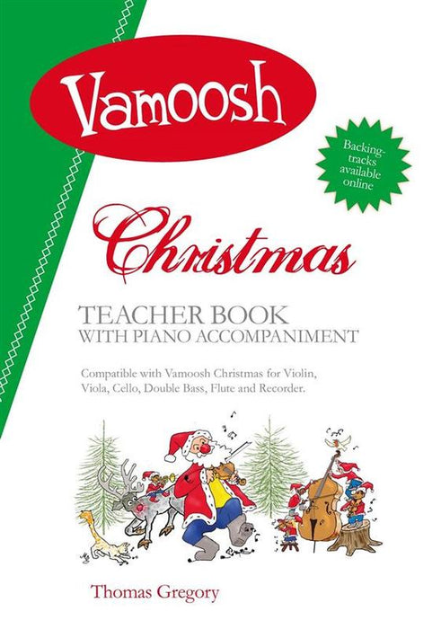 Vamoosh Christmas - Teacher Book/Piano Accompaniment arranged by Gregory Vamoosh Music VAM59