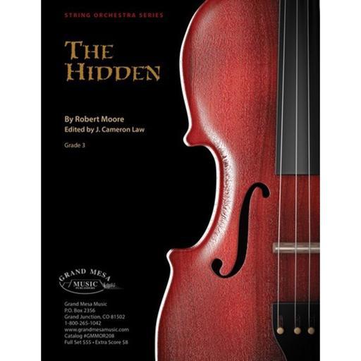 Moore - The Hidden - String Orchestra Grade 3 Score/Parts edited by Law Grand Mesa GMMOR208