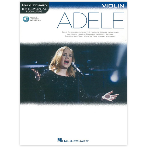 Adele Instrumental Play-Along - Violin/Audio Access Online Hal Leonard HL00159658