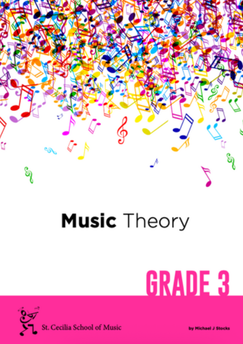 St Cecilia School of Music (SCSM) Music Theory Book - Grade Three