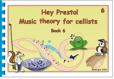 Hey Presto Music Theory for Cellists Book 6 - Cello Georgia Vale Hey Presto Strings