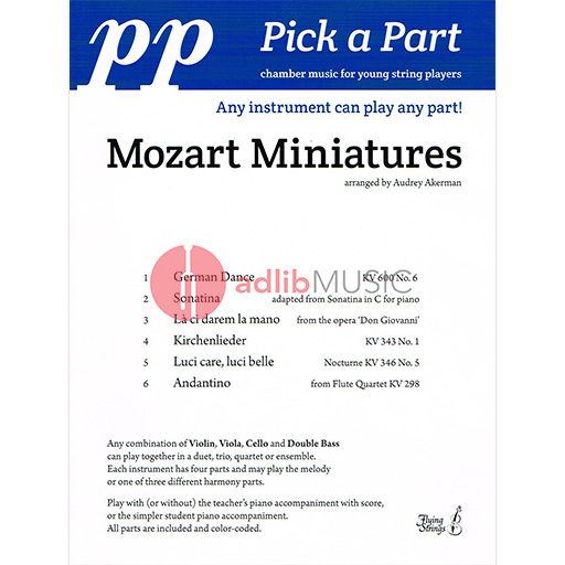 Mozart Miniatures Pick-A-Part - String Ensemble by Akerman Flying Strings FS016