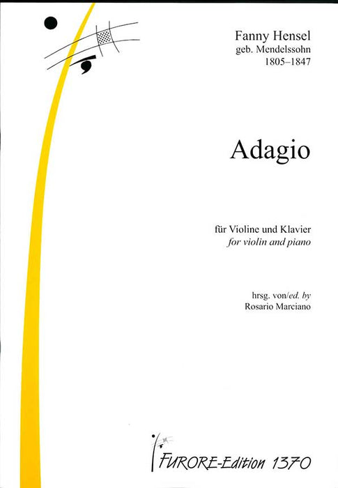 Hensel-Mendelssohn - Adagio - Violin/Piano Accompaniment edited by Marciano Furore FUE1370