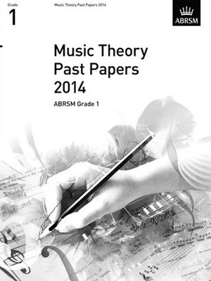 Music Theory Past Papers 2014, ABRSM Grade 1 - ABRSM - ABRSM